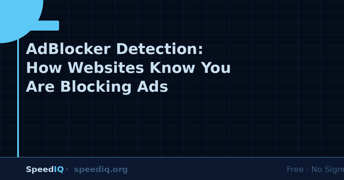 AdBlocker Detection: How Websites Know You Are Blocking Ads